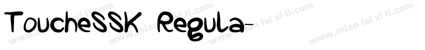 ToucheSSK Regula字体转换
